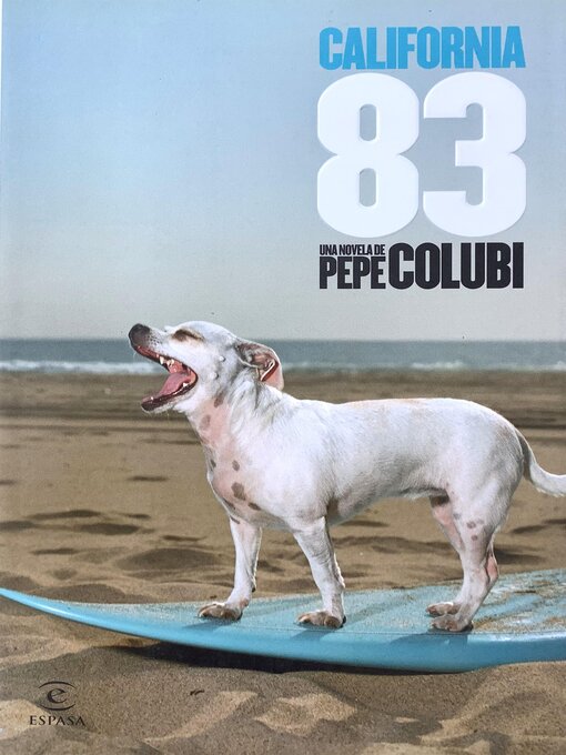Title details for California 83 by Pepe Colubi - Available